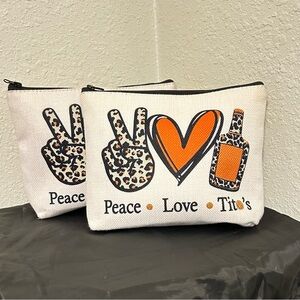 2 Tito’s “Peace, Love, Tito’s” Make Up Bag (16.50 each) - 2 bags